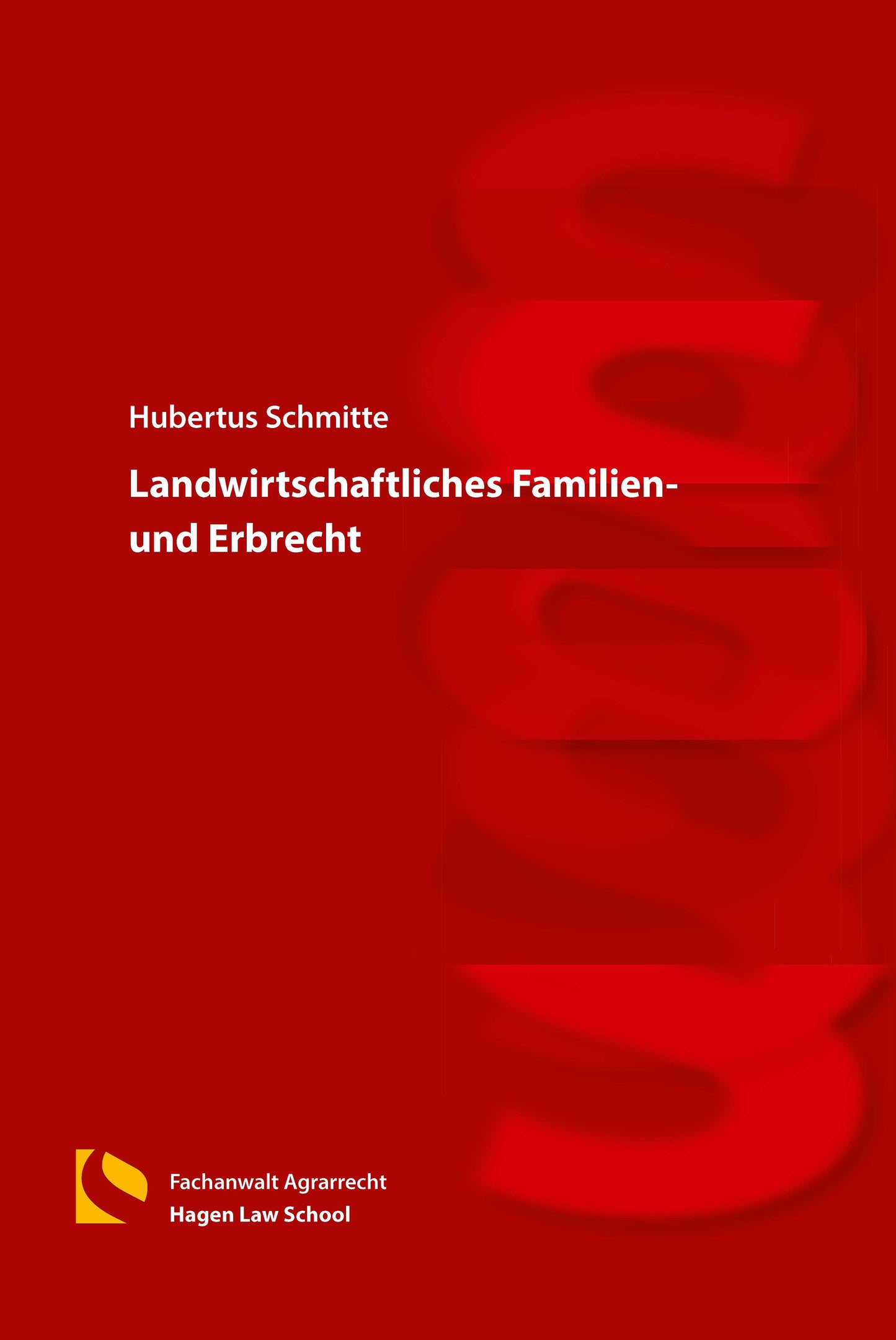 Landwirtschaftliches Familien- und Erbrecht