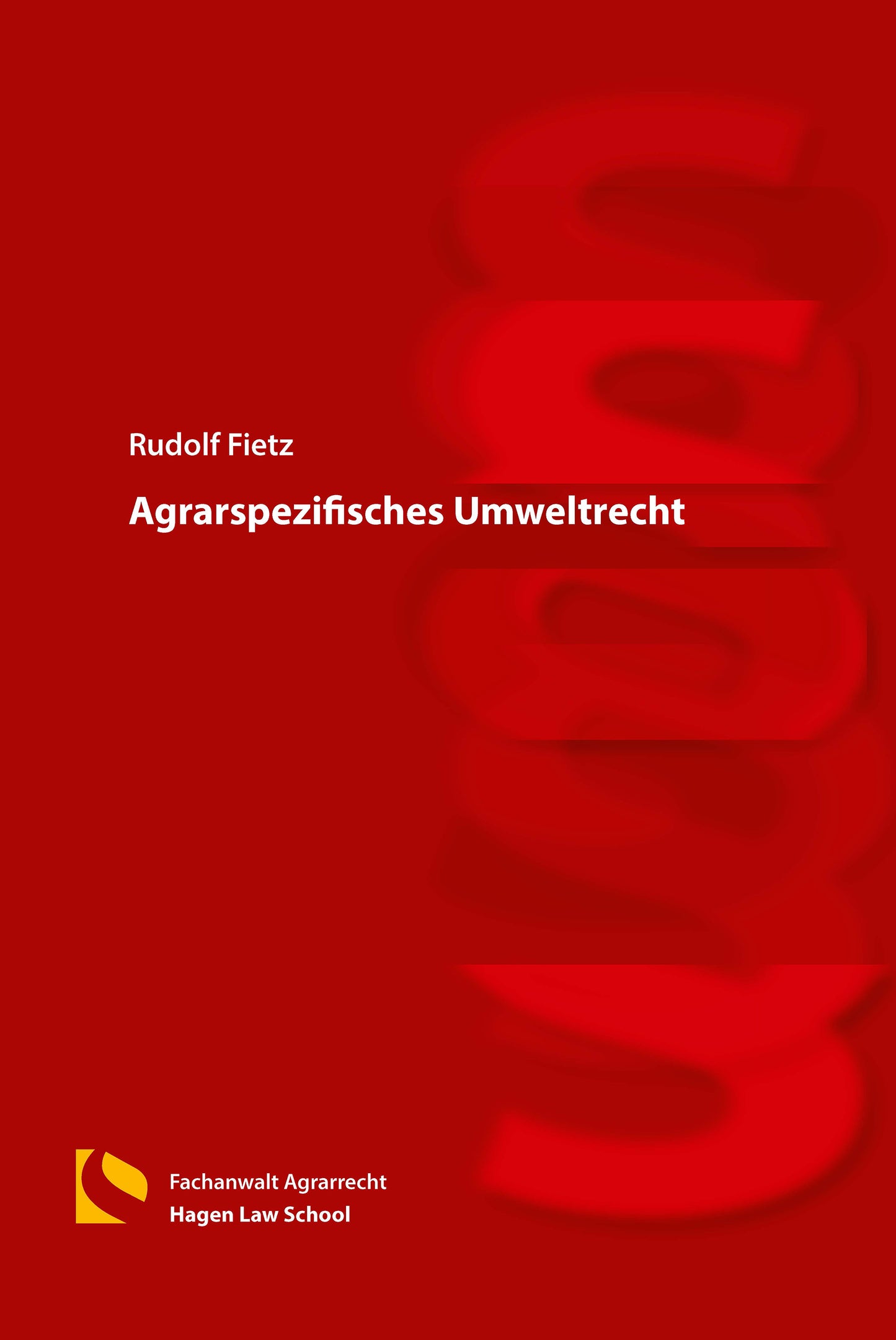 Agrarspezifisches Umweltrecht