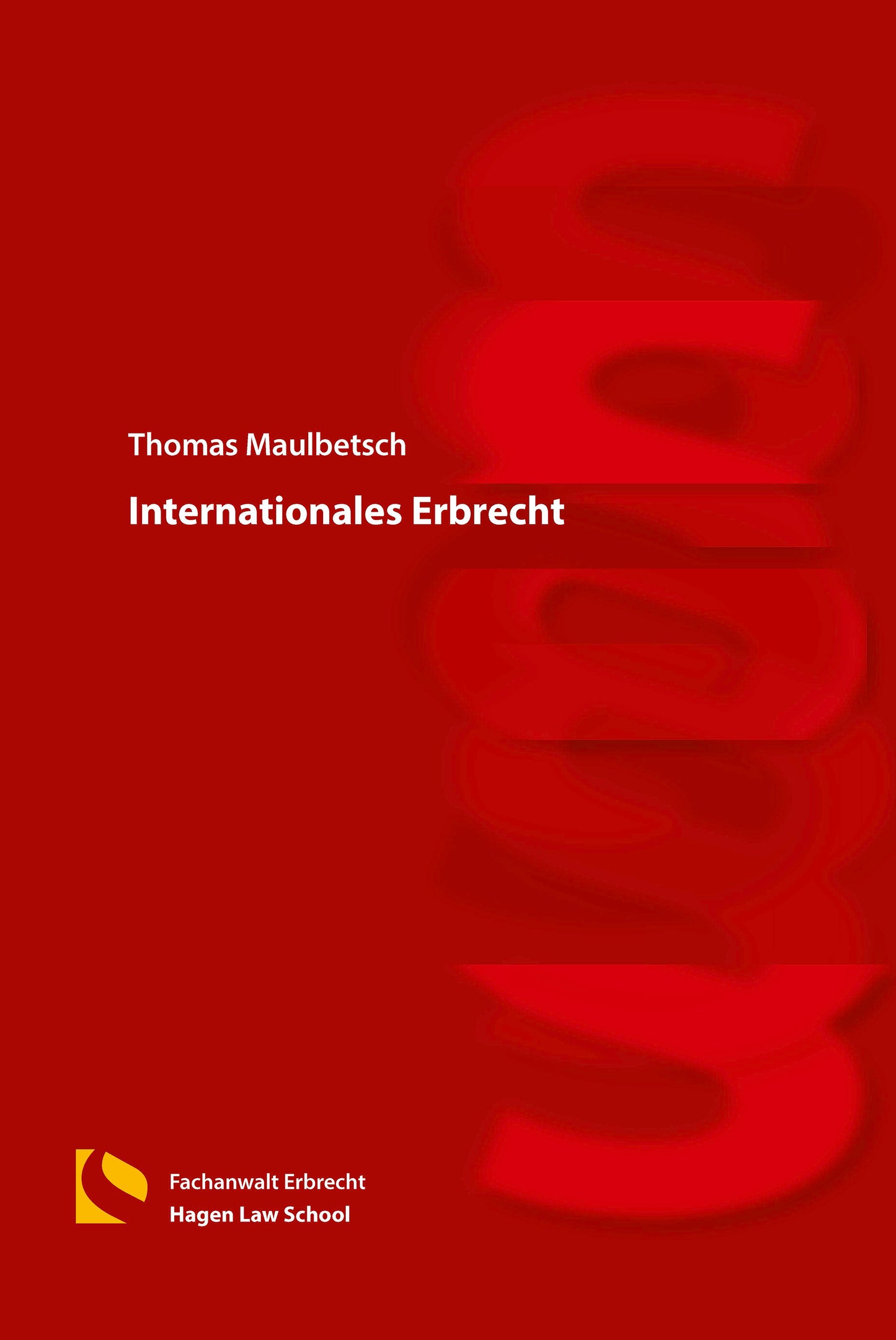 Internationales Erbrecht