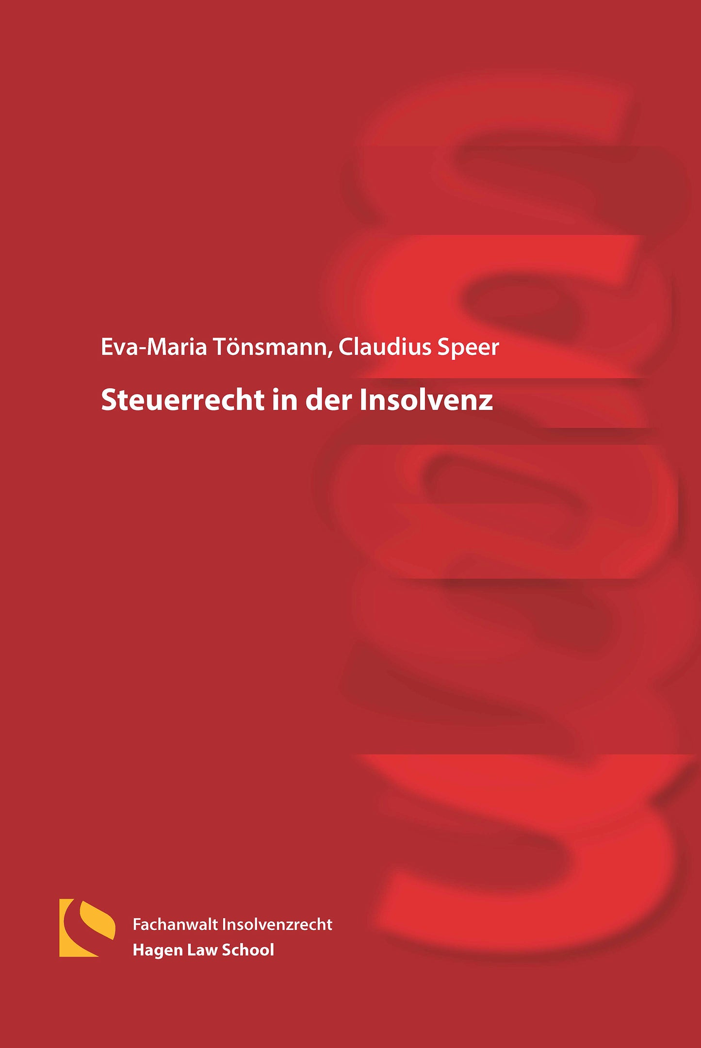Steuerrecht in der Insolvenz