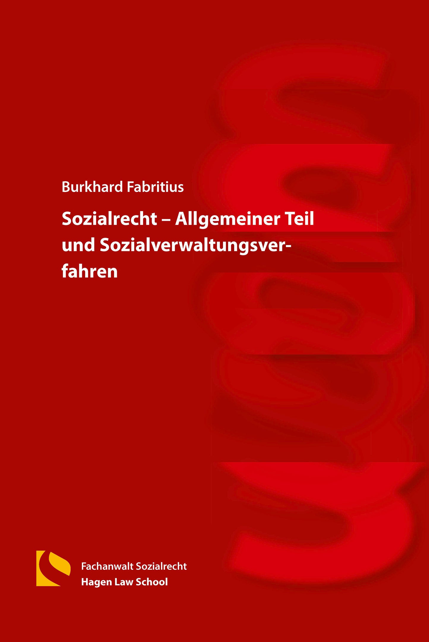 Sozialrecht – Allgemeiner Teil und Sozialverwaltungsverfahren