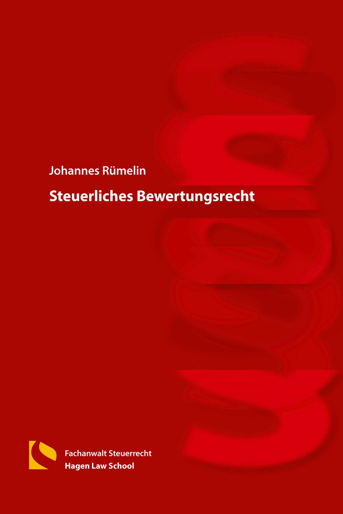 Steuerliches Bewertungsrecht