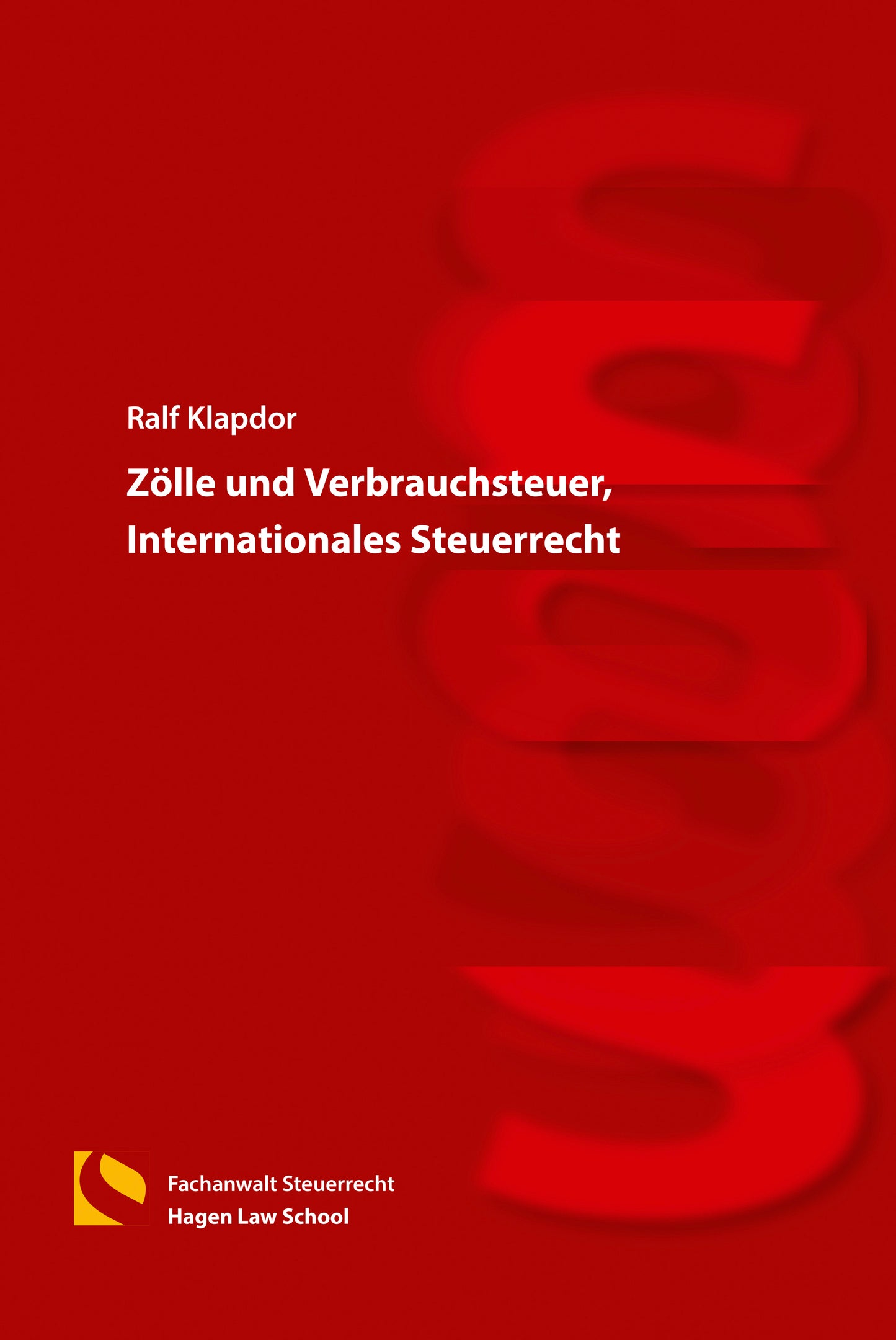 Zölle und Verbrauchsteuer, Internationales Steuerrecht