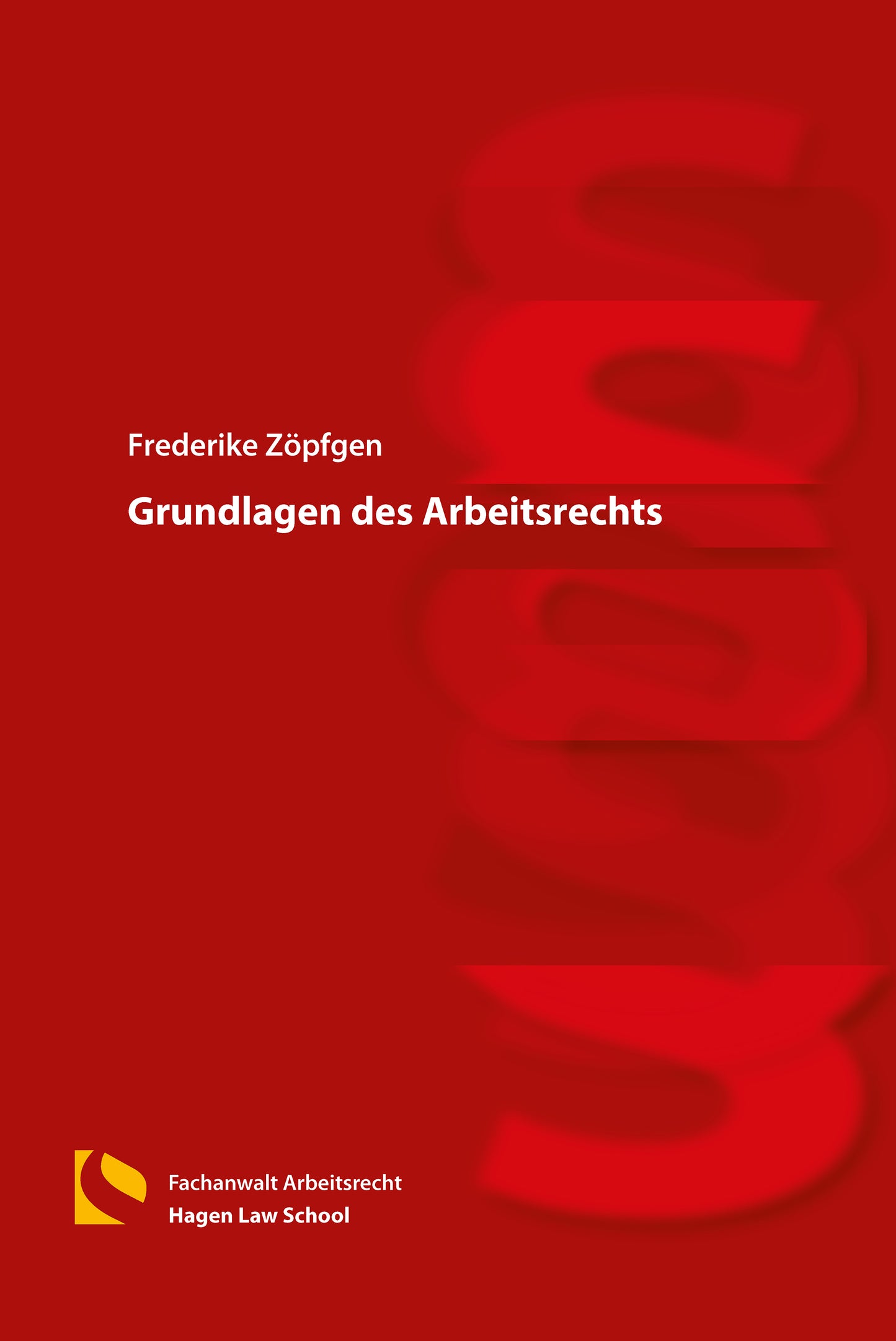 Grundlagen des Arbeitsrechts