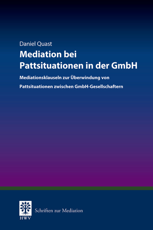 Mediation bei Pattsituationen in der GmbH