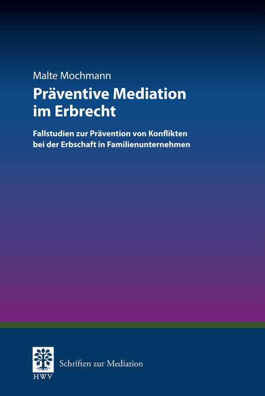 Präventive Mediation im Erbrecht
