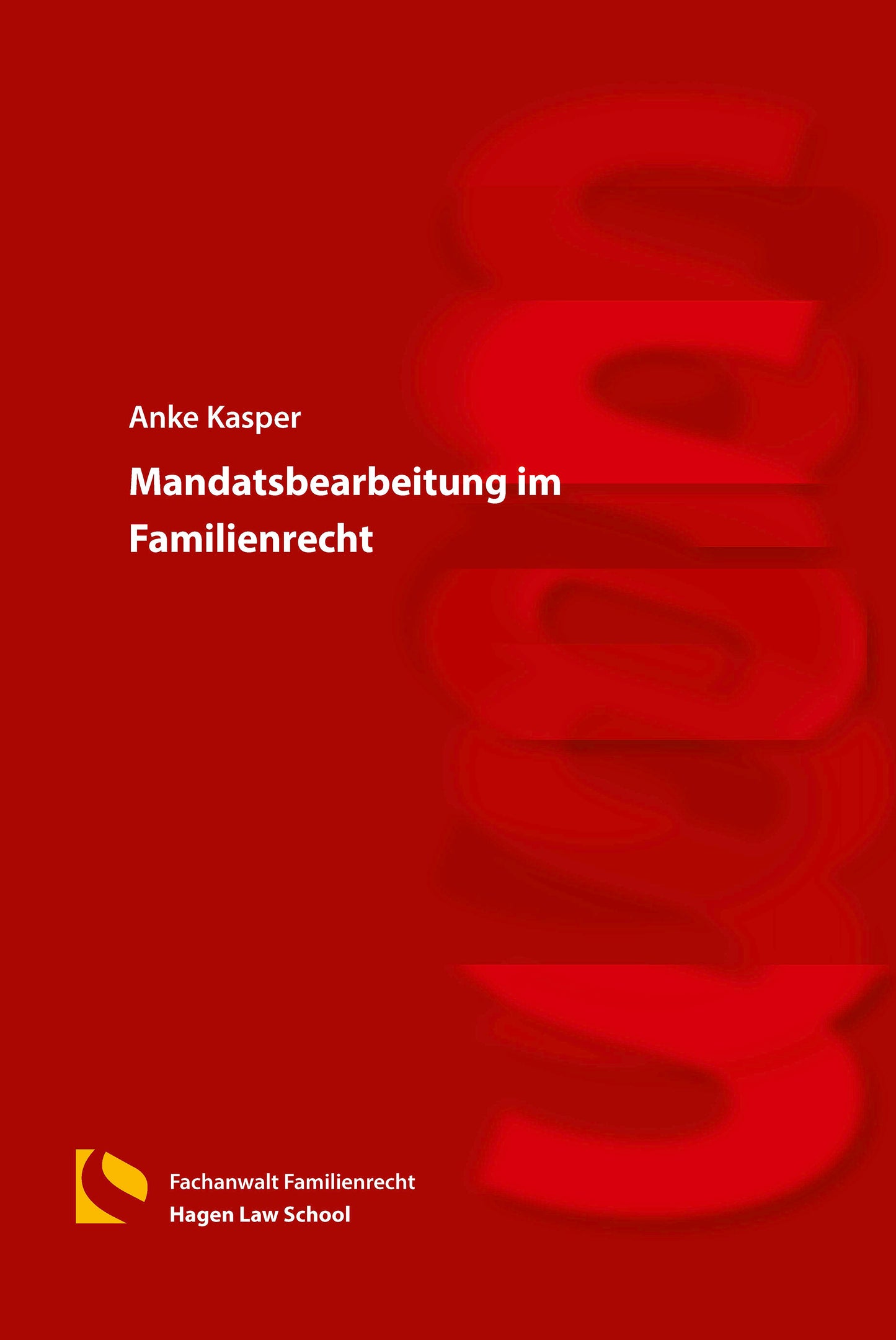 Mandatsbearbeitung im Familienrecht