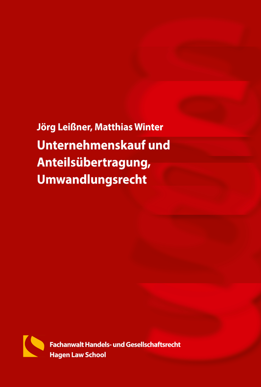 Unternehmenskauf und Anteilsübertragung, Umwandlungsrecht