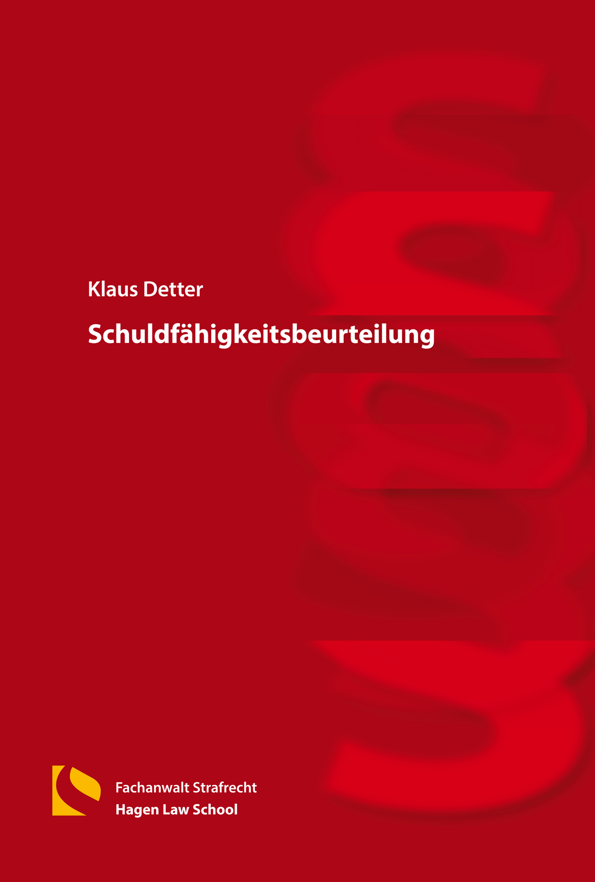 Schuldfähigkeitsbeurteilung