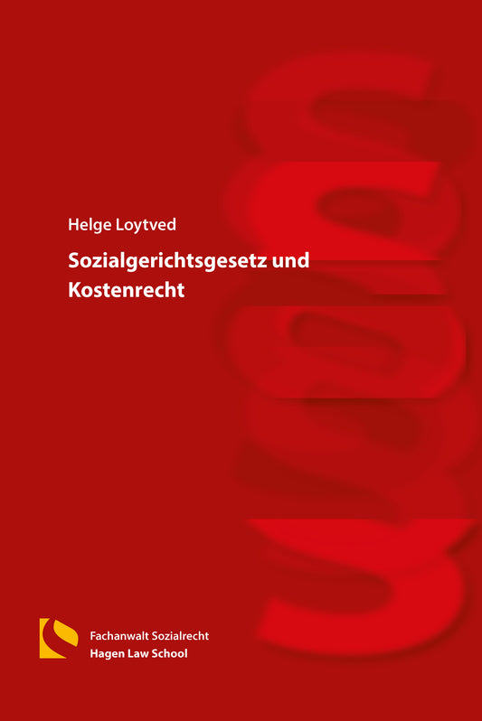 Sozialgerichtsgesetz und Kostenrecht